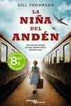LA NIÑA DEL ANDEN | 9788419521323 | THOMPSON, GILL | Llibreria L'Odissea - Libreria Online de Vilafranca del Penedès - Comprar libros