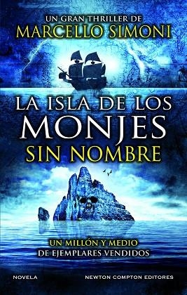 LA ISLA DE LOS MONJES SIN NOMBRE EL MAESTRO DE THRILLER HISTORICO POR EXCELENCIA | 9788419620194 | SIMONI, MARCELO | Llibreria Online de Vilafranca del Penedès | Comprar llibres en català