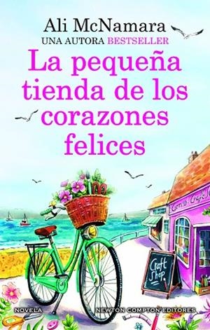 LA PEQUEÑA TIENDA DE LOS CORAZONES FELICES UNA NOVELA ROMANTICA LLENA DE MAGIA | 9788419620163 | MCNAMARA, ALI | Llibreria L'Odissea - Libreria Online de Vilafranca del Penedès - Comprar libros