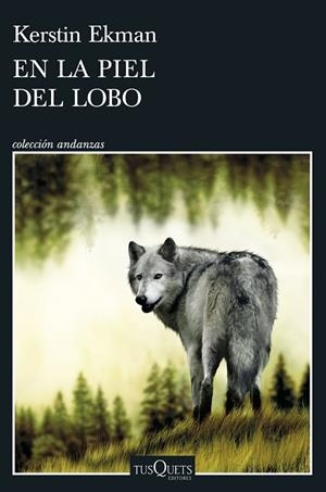 EN LA PIEL DEL LOBO | 9788411073189 | EKMAN, KERSTIN | Llibreria Online de Vilafranca del Penedès | Comprar llibres en català