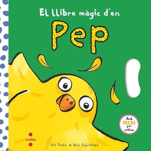 EL LLIBRE MÀGIC D'EN PEP | 9788466154079 | DENCHFIELD, NICK | Llibreria L'Odissea - Libreria Online de Vilafranca del Penedès - Comprar libros