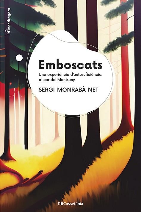 EMBOSCATS | 9788413562797 | MONRABÀ NET, SERGI | Llibreria L'Odissea - Libreria Online de Vilafranca del Penedès - Comprar libros