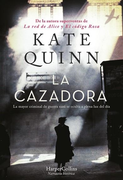 LA CAZADORA | 9788491397717 | QUINN, KATE | Llibreria L'Odissea - Libreria Online de Vilafranca del Penedès - Comprar libros