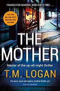 THE MOTHER | 9781804180839 | T M LOGAN | Llibreria L'Odissea - Libreria Online de Vilafranca del Penedès - Comprar libros