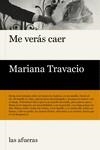 ME VERAS CAER | 9788412642612 | TRAVACIO, MARIANA | Llibreria L'Odissea - Libreria Online de Vilafranca del Penedès - Comprar libros