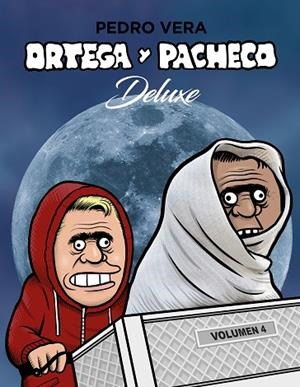 ORTEGA Y PACHECO DELUXE VOL. 4 | 9788417575359 | VERA, PEDRO | Llibreria L'Odissea - Libreria Online de Vilafranca del Penedès - Comprar libros