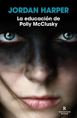 LA EDUCACIÓN DE POLLY MCCLUSKY | 9788418897863 | HARPER, JORDAN | Llibreria L'Odissea - Libreria Online de Vilafranca del Penedès - Comprar libros