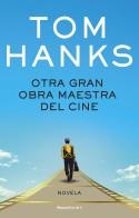 OTRA GRAN OBRA MAESTRA DEL CINE | 9788419449696 | HANKS, TOM | Llibreria Online de Vilafranca del Penedès | Comprar llibres en català
