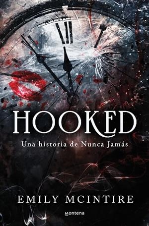 HOOKED UNA HISTORIA DE NUNCA JAMAS | 9788419501738 | MCINTIRE, EMILY | Llibreria L'Odissea - Libreria Online de Vilafranca del Penedès - Comprar libros