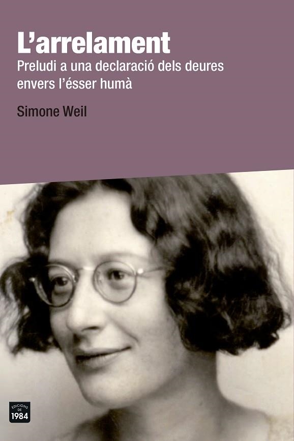 L ARRELAMENT | 9788418858475 | WEIL, SIMONE | Llibreria L'Odissea - Libreria Online de Vilafranca del Penedès - Comprar libros