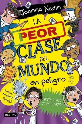 LA PEOR CLASE DEL MUNDO 4 EN PELIGRO | 9788408267096 | NADIN, JOANNA | Llibreria L'Odissea - Libreria Online de Vilafranca del Penedès - Comprar libros