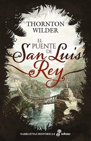 EL PUENTE DE SAN LUIS REY | 9788435064316 | WILDER, THORNTON | Llibreria Online de Vilafranca del Penedès | Comprar llibres en català