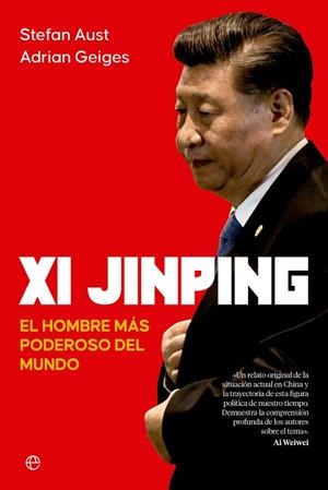 XI JINPING | 9788413846194 | AUST, STEFAN/GEIGES, ADRIAN | Llibreria L'Odissea - Libreria Online de Vilafranca del Penedès - Comprar libros