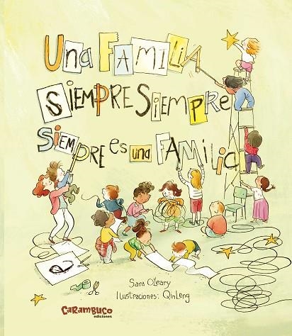 UNA FAMILIA SEMPRE SEMPRE SEMPRE ÉS UNA FAMILIA | 9788419747051 | O'LEARY, SARA | Llibreria L'Odissea - Libreria Online de Vilafranca del Penedès - Comprar libros