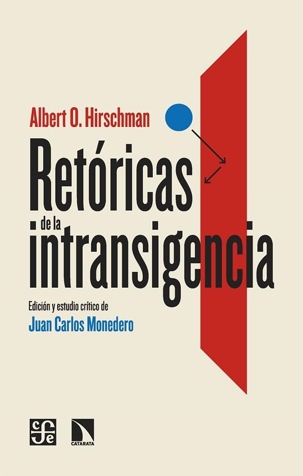 RETORICAS DE LA INTRANSIGENCIA | 9788413527567 | O. HIRSCHMAN, ALBERT | Llibreria L'Odissea - Libreria Online de Vilafranca del Penedès - Comprar libros