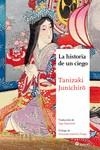 LA HISTORIA DE UN CIEGO  | 9788419035349 | TANIZAKI, JUNICHIRO | Llibreria Online de Vilafranca del Penedès | Comprar llibres en català