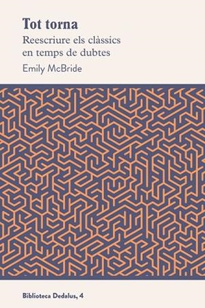 TOT TORNA | 9788419332127 | MCBRIDE, EMILY | Llibreria L'Odissea - Libreria Online de Vilafranca del Penedès - Comprar libros