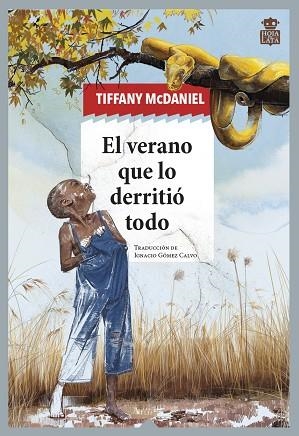 EL VERANO QUE LO DERRITIO TODO | 9788418918407 | MCDANIEL, TIFFANY | Llibreria Online de Vilafranca del Penedès | Comprar llibres en català