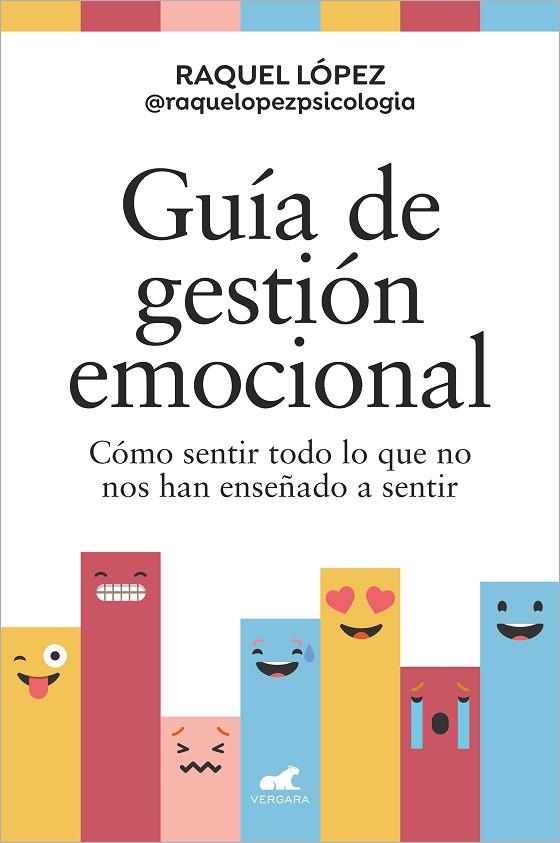 GUIA DE GESTION EMOCIONAL | 9788419248602 | LÓPEZ, RAQUEL | Llibreria Online de Vilafranca del Penedès | Comprar llibres en català