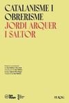 CATALANISME I OBRERISME | 9788418705533 | ARQUER I SALTOR, JORDI | Llibreria L'Odissea - Libreria Online de Vilafranca del Penedès - Comprar libros