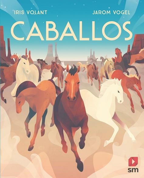 CABALLOS | 9788491820604 | VOLANT, IRIS | Llibreria L'Odissea - Libreria Online de Vilafranca del Penedès - Comprar libros