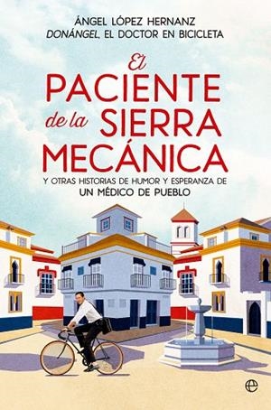 EL PACIENTE DE LA SIERRA MECANICA | 9788413846156 | LÓPEZ, ÁNGEL | Llibreria L'Odissea - Libreria Online de Vilafranca del Penedès - Comprar libros