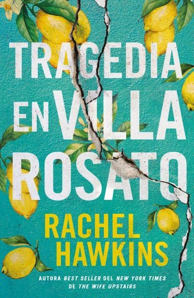 TRAGEDIA EN VILLA ROSATO | 9788419030535 | HAWKINS, RACHEL | Llibreria L'Odissea - Libreria Online de Vilafranca del Penedès - Comprar libros