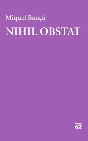 NIHIL OBSTAT | 9788429781182 | BAUÇÀ ROSSELLÓ, MIQUEL | Llibreria L'Odissea - Libreria Online de Vilafranca del Penedès - Comprar libros