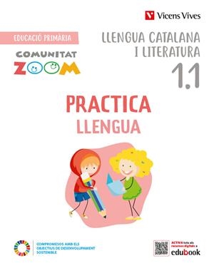 PRACTICA LLENGUA 1 TRIM ACT CT (COMUNITAT ZOOM) | 9788468285603 | EQUIPO EDITORIAL | Llibreria Online de Vilafranca del Penedès | Comprar llibres en català