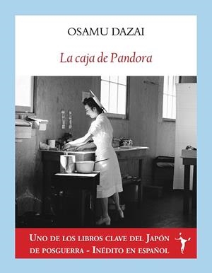 LA CAJA DE PANDORA | 9788412658767 | DAZAI, OSAMU | Llibreria L'Odissea - Libreria Online de Vilafranca del Penedès - Comprar libros