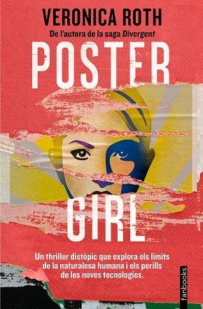 POSTER GIRL | 9788419150660 | ROTH, VERONICA | Llibreria L'Odissea - Libreria Online de Vilafranca del Penedès - Comprar libros