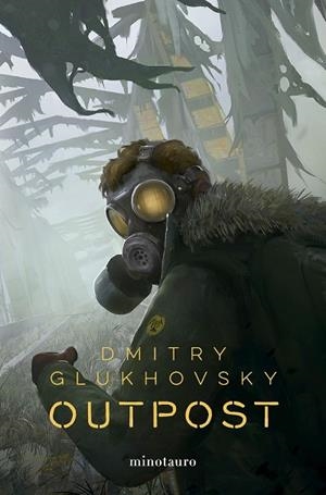 OUTPOST 01 | 9788445014776 | GLUKHOVSKY, DMITRY | Llibreria Online de Vilafranca del Penedès | Comprar llibres en català