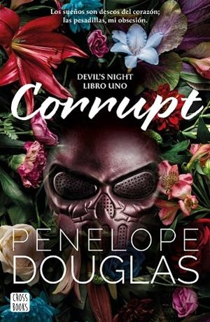 CORRUPT | 9788408274711 | DOUGLAS, PENELOPE | Llibreria L'Odissea - Libreria Online de Vilafranca del Penedès - Comprar libros