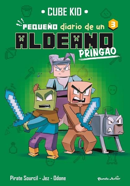 MINECRAFT PEQUEÑO DIARIO DE UN ALDEANO PRINGAO 3 | 9788408275725 | CUBE KID | Llibreria L'Odissea - Libreria Online de Vilafranca del Penedès - Comprar libros