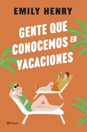 GENTE QUE CONOCEMOS EN VACACIONES | 9788408275763 | HENRY, EMILY | Llibreria Online de Vilafranca del Penedès | Comprar llibres en català