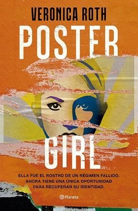 POSTER GIRL | 9788408275770 | ROTH, VERONICA | Llibreria L'Odissea - Libreria Online de Vilafranca del Penedès - Comprar libros