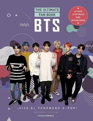 BTS THE ULTIMATE FAN BOOK | 9788448037598 | VARIOS AUTORES | Llibreria L'Odissea - Libreria Online de Vilafranca del Penedès - Comprar libros