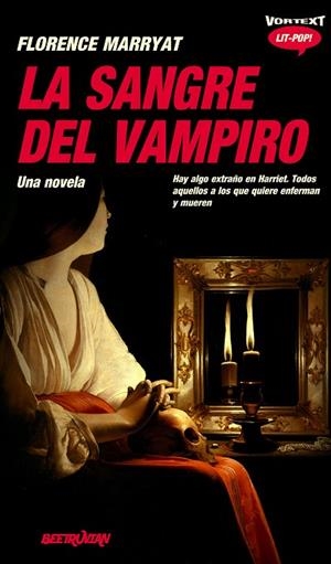 LA SANGRE DEL VAMPIRO | 9788412726206 | MARRYAT, FLORENCE | Llibreria Online de Vilafranca del Penedès | Comprar llibres en català