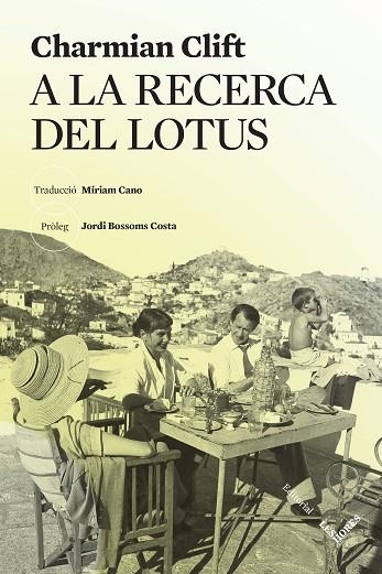 A LA RECERCA DEL LOTUS | 9788412639452 | CLIFT, CHARMIAN | Llibreria L'Odissea - Libreria Online de Vilafranca del Penedès - Comprar libros
