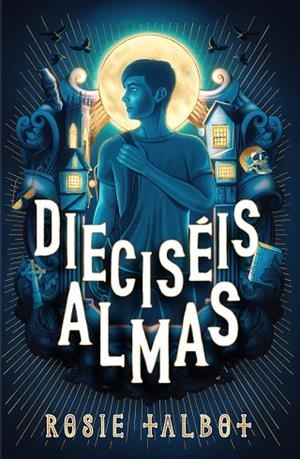 DIECISÉIS ALMAS | 9788419449719 | TALBOT, ROSIE | Llibreria Online de Vilafranca del Penedès | Comprar llibres en català