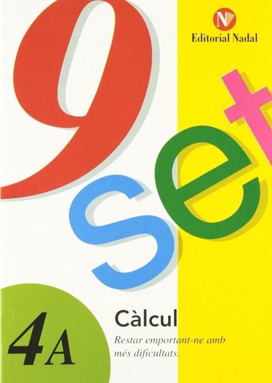 9 SET CÀLCUL 4A | 9788478872664 | VV. AA | Llibreria L'Odissea - Libreria Online de Vilafranca del Penedès - Comprar libros