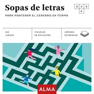 SOPAS DE LETRAS PARA MANTENER EL CEREBRO EN FORMA | 9788417430665 | VV.AA. | Llibreria Online de Vilafranca del Penedès | Comprar llibres en català