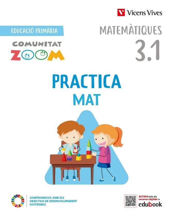 PRACTICAMAT 3 TRIM ACTIVITATS CT (COMUNITAT ZOOM) | 9788468280622 | J. FRAILE/A. PINEDA | Llibreria L'Odissea - Libreria Online de Vilafranca del Penedès - Comprar libros