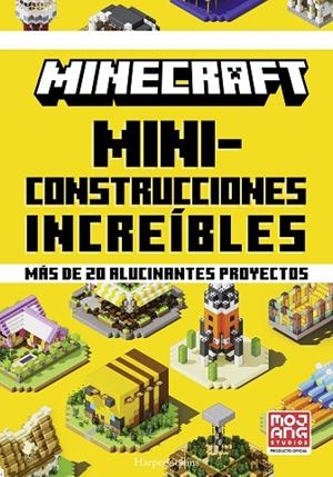 MINECRAFT OFICIAL MINICONSTRUCCIONES INCREIBLES | 9788491399063 | AB, MOJANG | Llibreria L'Odissea - Libreria Online de Vilafranca del Penedès - Comprar libros