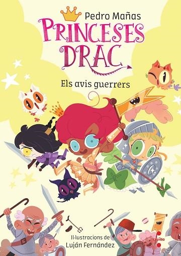 LES PRINCESES DRAC 16 ELS AVIS GUERRERS | 9788466154437 | MAÑAS ROMERO, PEDRO | Llibreria L'Odissea - Libreria Online de Vilafranca del Penedès - Comprar libros