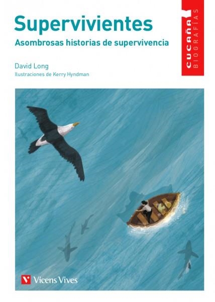 SUPERVIVIENTES ( CUCAÑ?A BIOGRAFIAS ) | 9788468262932 | ANTON GARCIA, FRANCESC/CASANOVAS & LYNCH/BRONCANO RODRIGUEZ, MANUEL | Llibreria L'Odissea - Libreria Online de Vilafranca del Penedès - Comprar libros