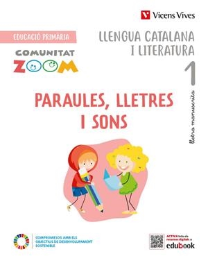 PARAULES, LLETRES I SONS 1 MS COMUNITAT ZOOM | 9788468283906 | BLANCO ORTEGA, LAURA/CUGAT SOLA, LAURA/MARTIN MANZANO, MARIA CARMEN/OLIVERAS ROVIRA, ANNA/RIUS BENIT | Llibreria Online de Vilafranca del Penedès | Comprar llibres en català
