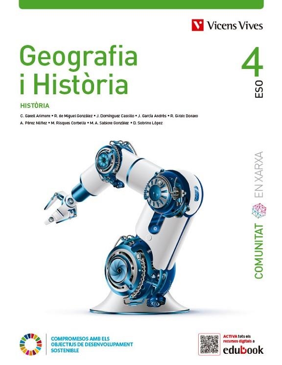GEOGRAFIA I HISTORIA 4 (COMUNITAT EN XARXA) | 9788468295084 | GATELL ARIMONT, CRISTINA/SOBRINO LOPEZ, DIEGO/SABIOTE GONZÁLEZ, MARÍA ÁNGELES/RISQUES CORBELLA, MANE | Llibreria L'Odissea - Libreria Online de Vilafranca del Penedès - Comprar libros