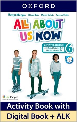 ALL ABOUT US NOW 6 ACTIVITY BOOK | 9780194074025 | MORGAN, HAWYS/BAZO, PLÁCIDO/PEÑATE, MARCOS/REILLY, VANESSA | Llibreria Online de Vilafranca del Penedès | Comprar llibres en català