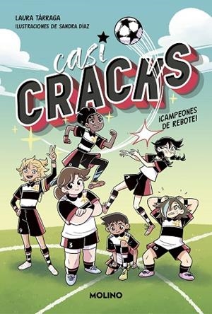 CASI CRACKS 1 CAMPEONES DE REBOTE ! | 9788427237322 | TÁRRAGA, LAURA | Llibreria L'Odissea - Libreria Online de Vilafranca del Penedès - Comprar libros
